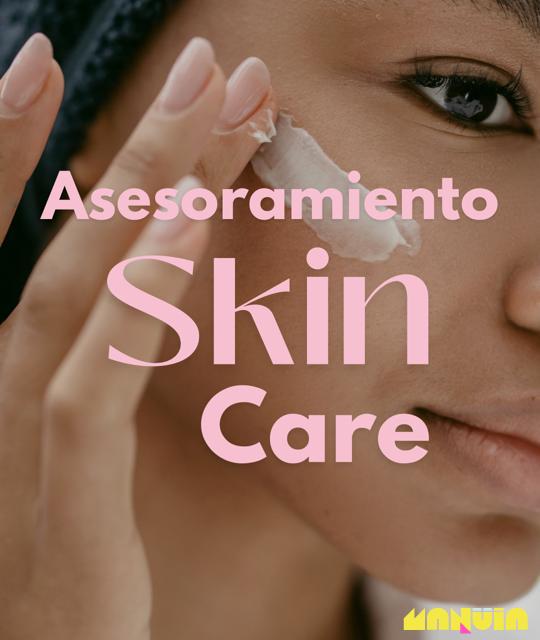 asesoramiento skin care gratuito en manuia clinica estetica. Te ayudaremos a tener la mejor versión de tu piel